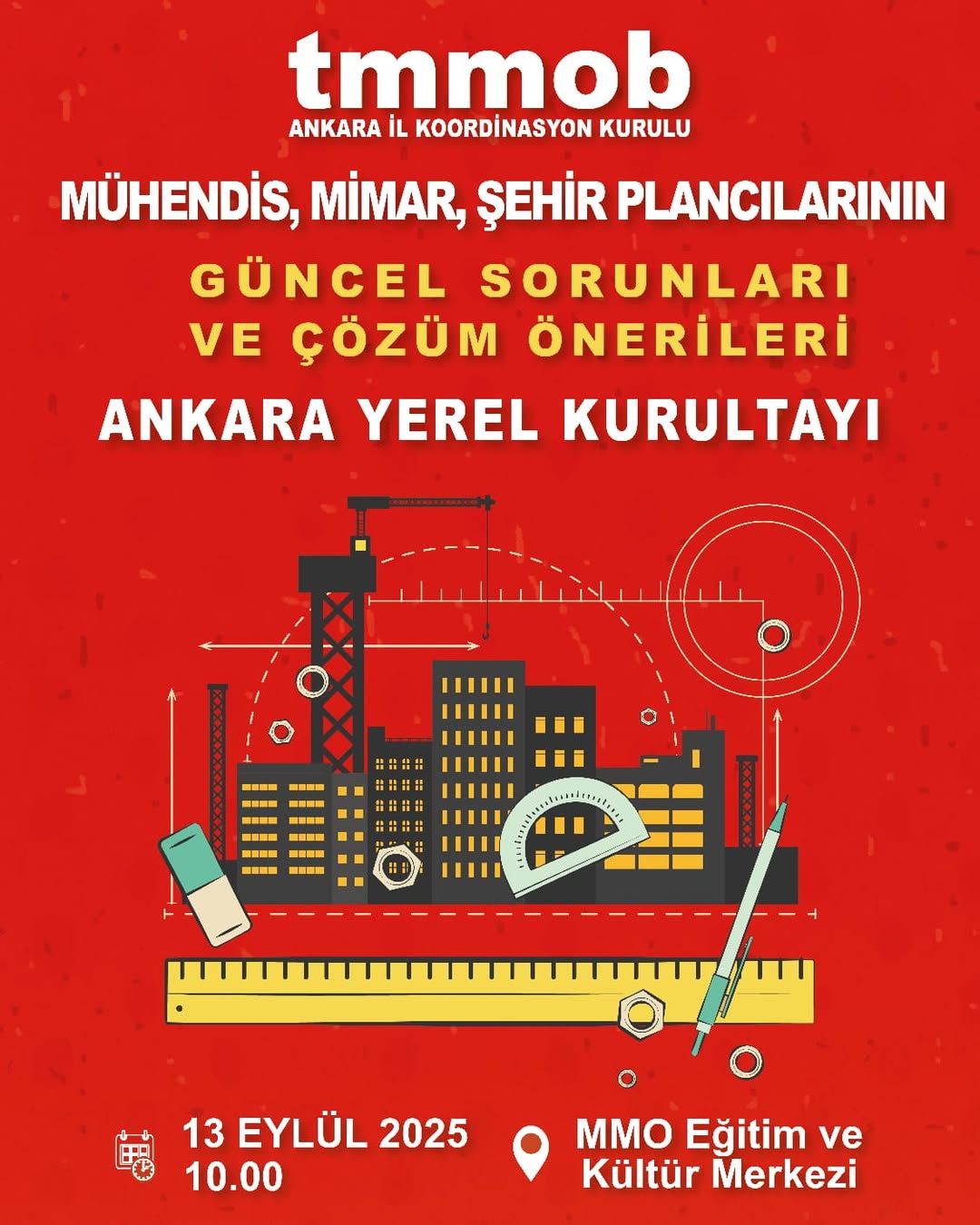 📢TMMOB Ankara İl Koordinasyon Kurulu tarafından; “Mühendis, Mimar ve Şehir Plancılarının Güncel.jpg